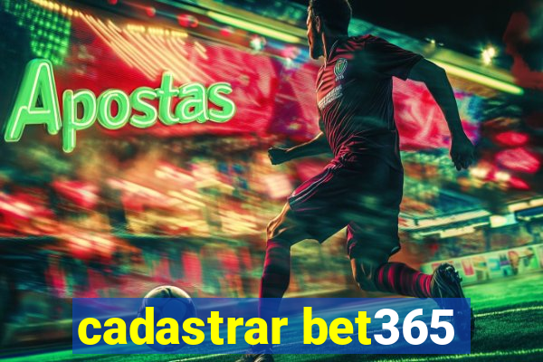 cadastrar bet365